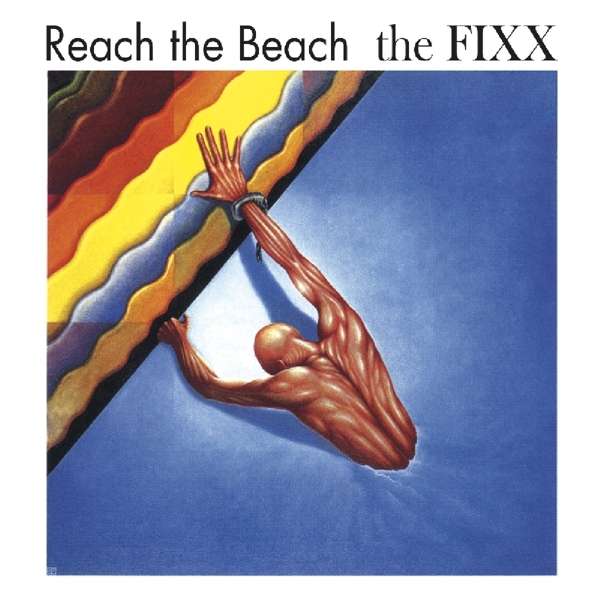CD The Fixx - Reach the Beach