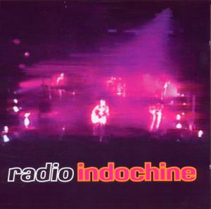 CD Indochine - Radio Indochine