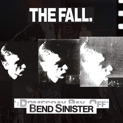 CD The Fall - BEND SINISTER - THE DOMESDAY PAY-OFF TRIAD - PLUS