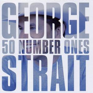 CD George Strait - 50 #1'S