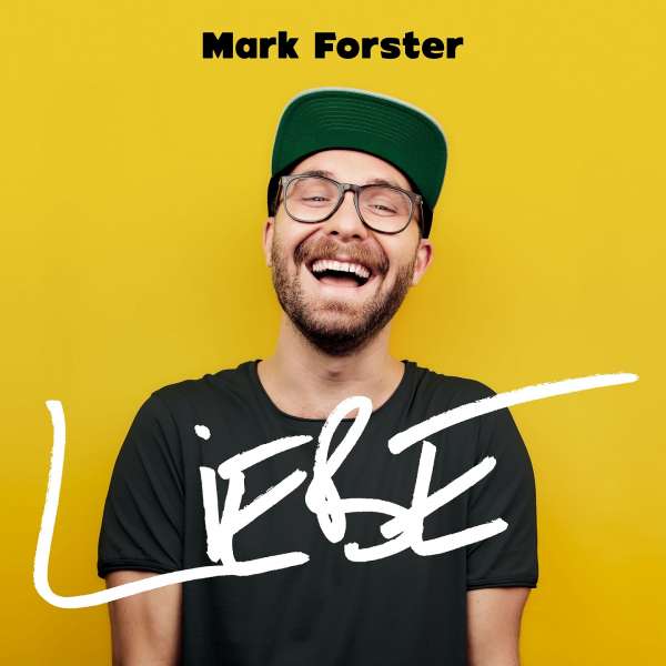 CD Mark Forster - Liebe