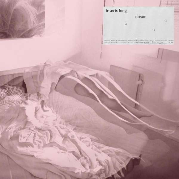 CD Francis Lung - A DREAM IS U
