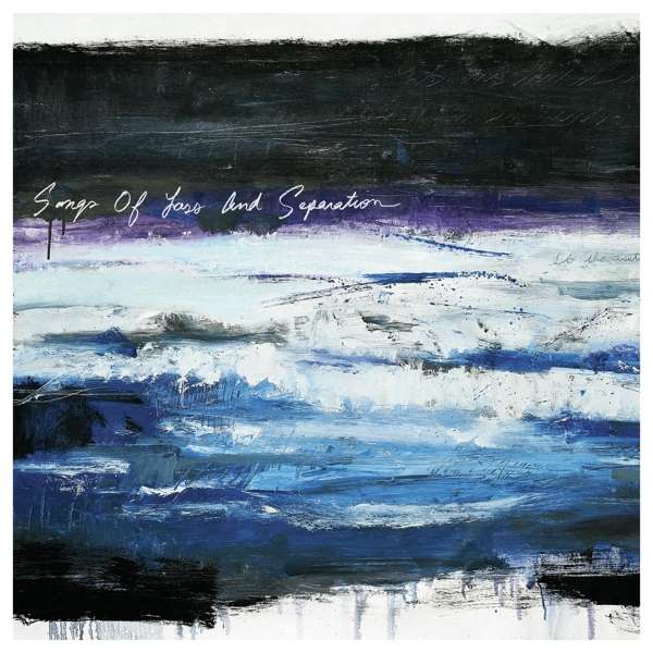 Vinyl Times of Grace - SONGS OF LOSS AND SEPARATION