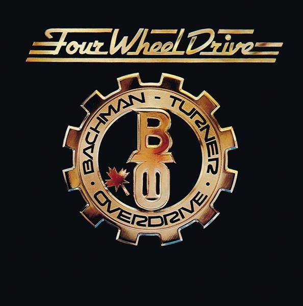 CD Bachman–Turner Overdrive - TURNER OVERDRIVE - FOUR WHEEL DRIVE