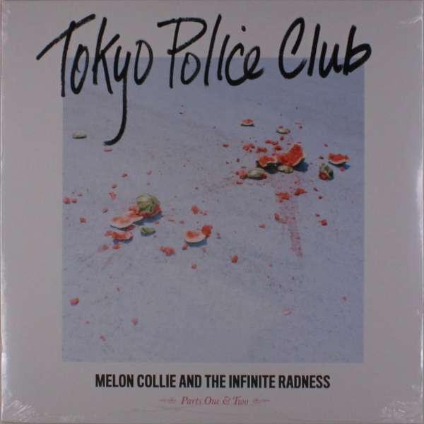 Vinyl Tokyo Police Club - MELON COLLIE AND THE INFINITE RADNESS