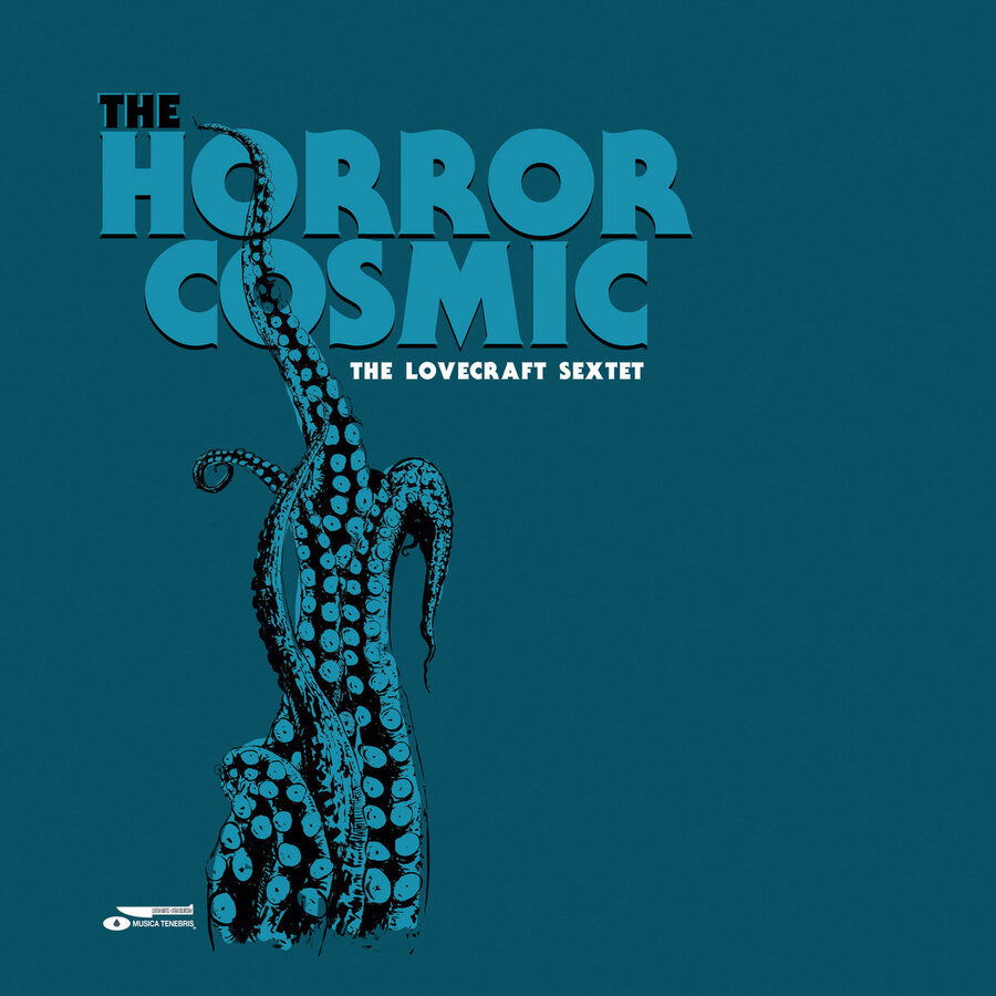 CD The Lovecraft Sextet - HORROR COSMIC