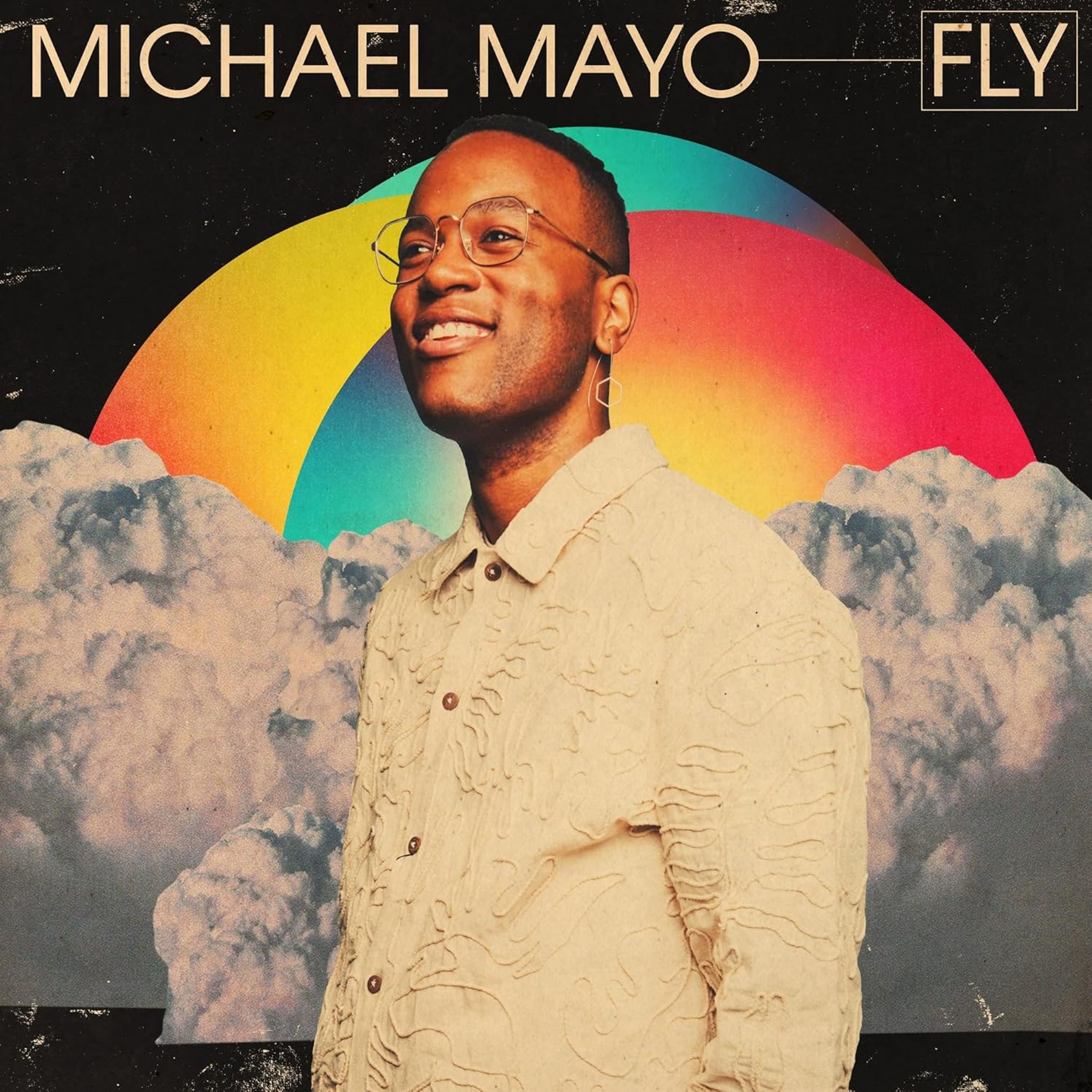 CD Michael Mayo - FLY