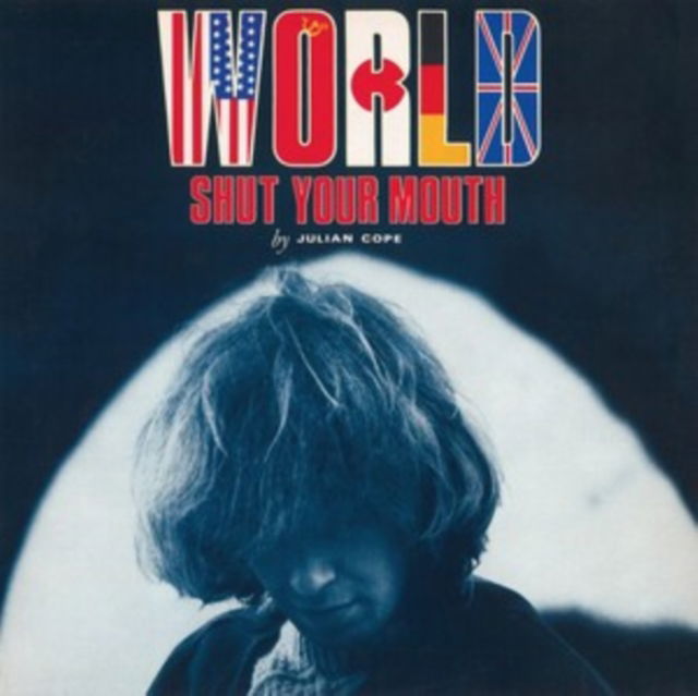 Vinyl Julian Cope - WORLD SHUT YOUR MOUTH