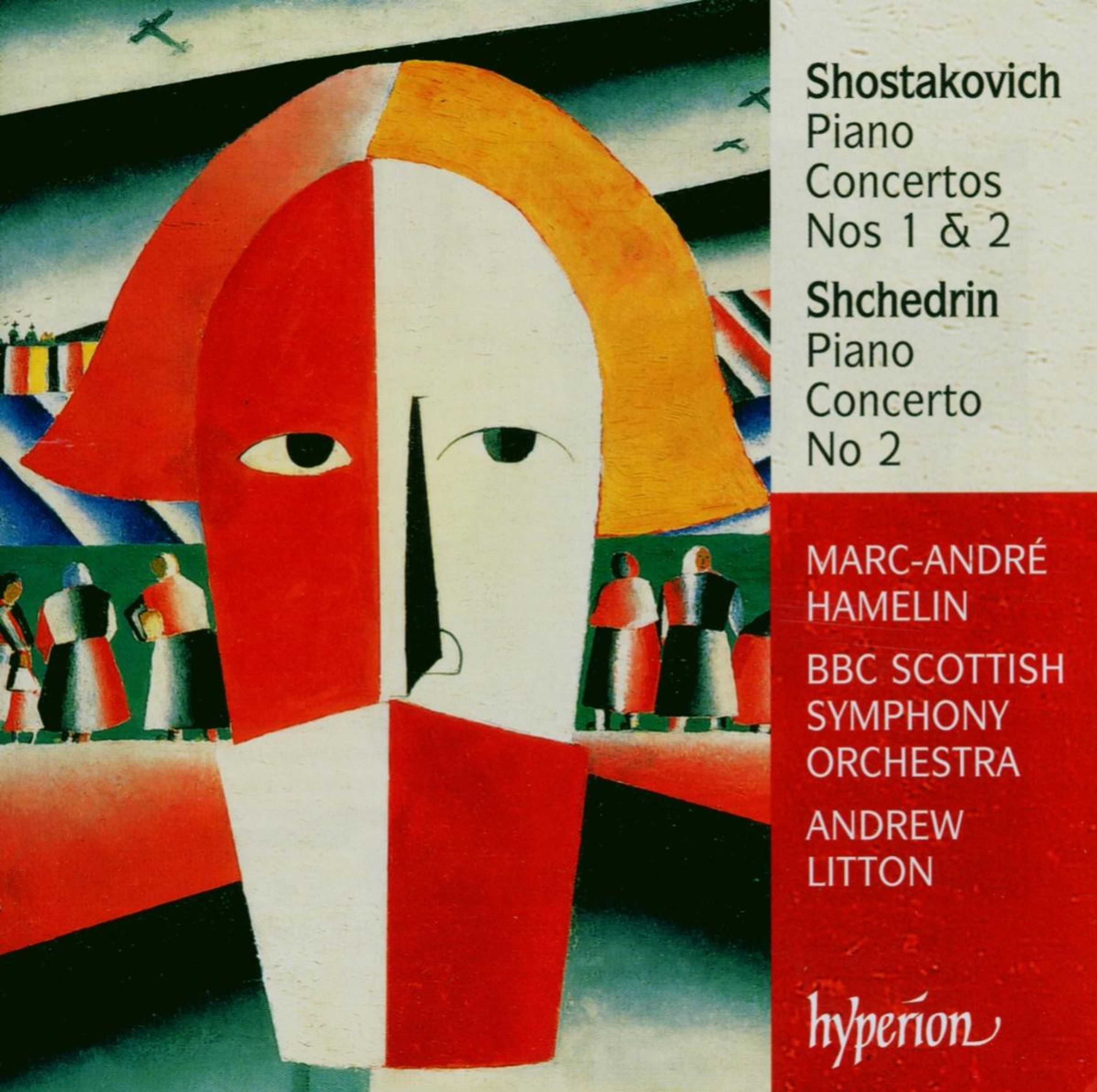 CD Marc-André Hamelin - SHOSTAKOVICH & SHCHEDRIN: PIANO CONCERTOS