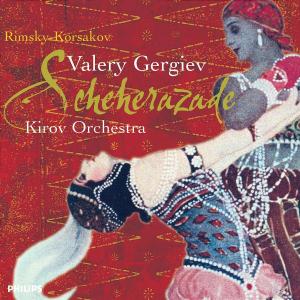 CD - GERGIEV/KIROV OPERA A ORCH - SEHEREZADA
