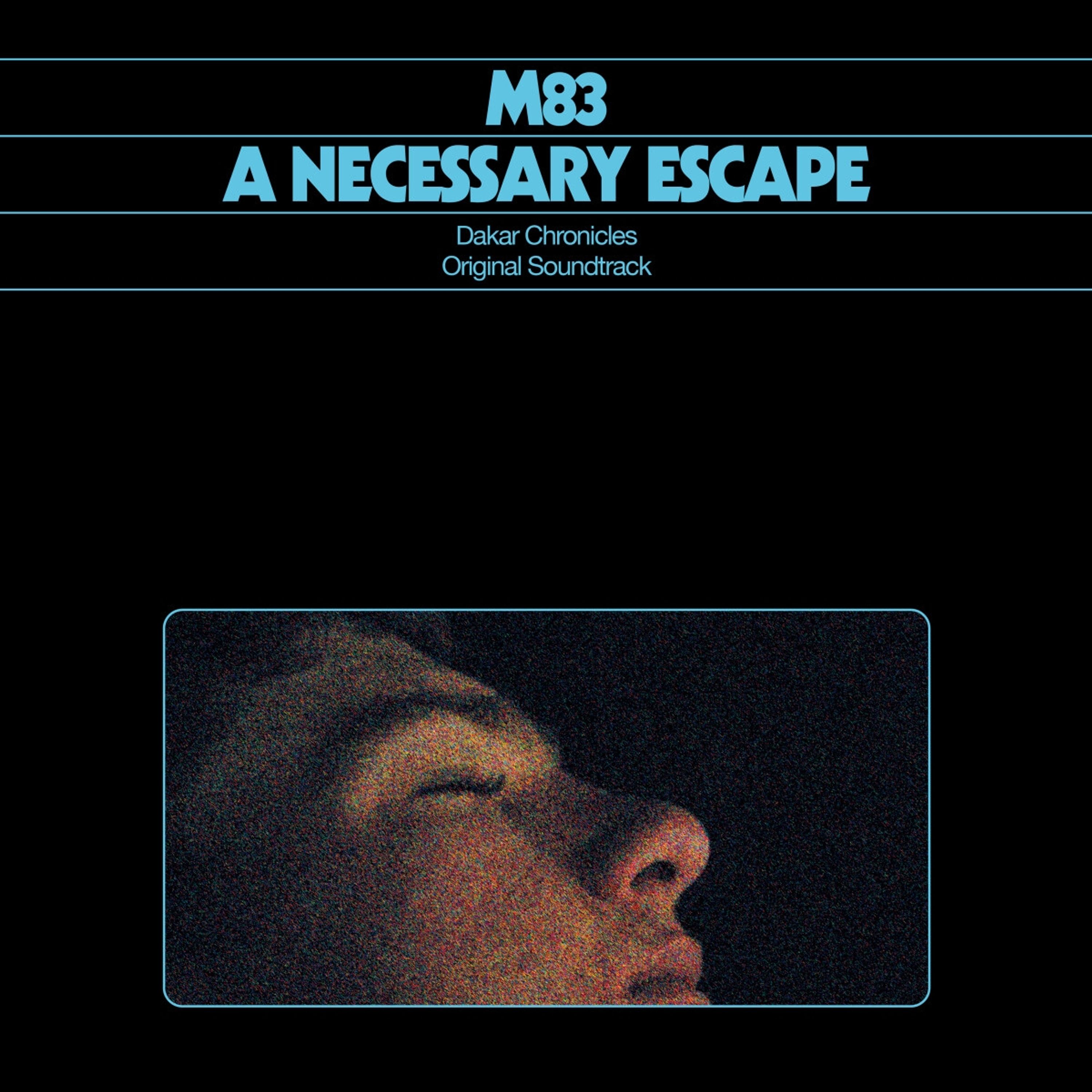 CD M83 - A NECESSARY ESCAPE: DAKAR CHRONICLES