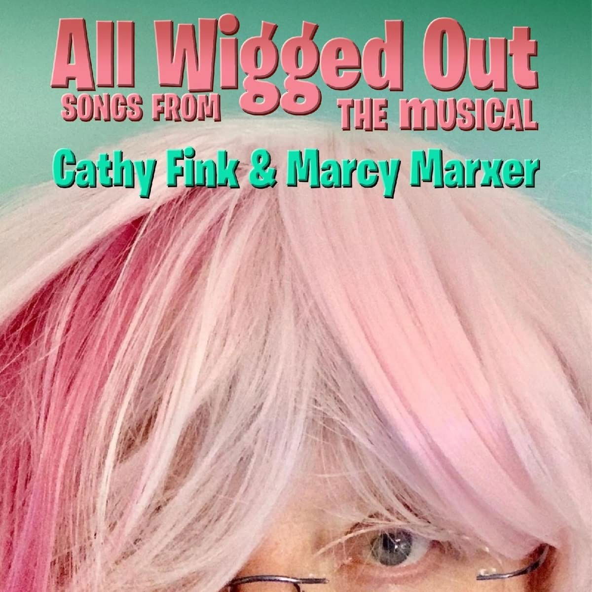 CD Cathy Fink & Marcy Marxer - ALL WIGGED OUT
