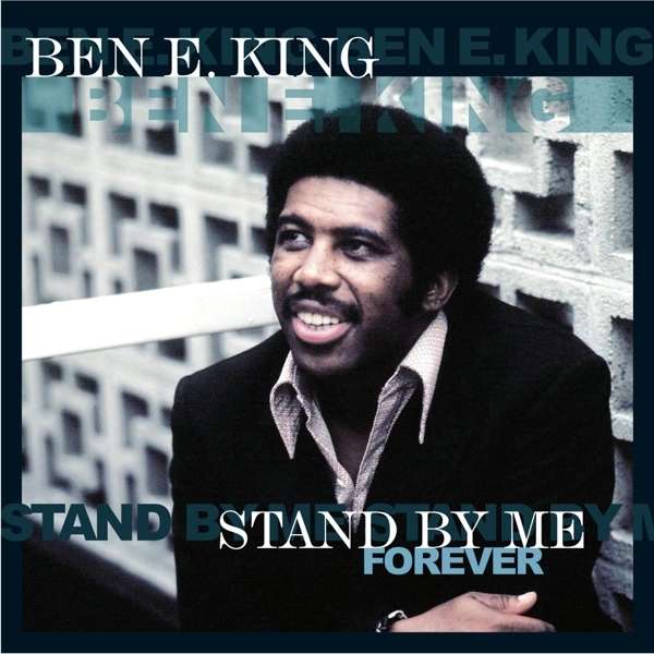 Vinyl Ben E. King - Stand By Me Forever