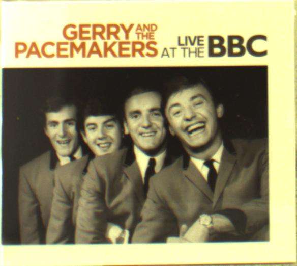 CD Gerry and the Pacemakers - LIVE AT THE BBC