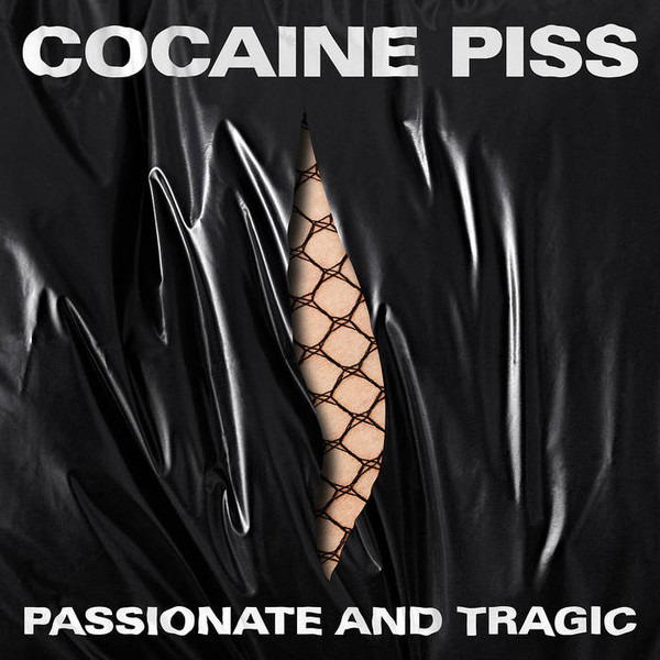 CD Cocaine Piss - PASSIONATE AND TRAGIC