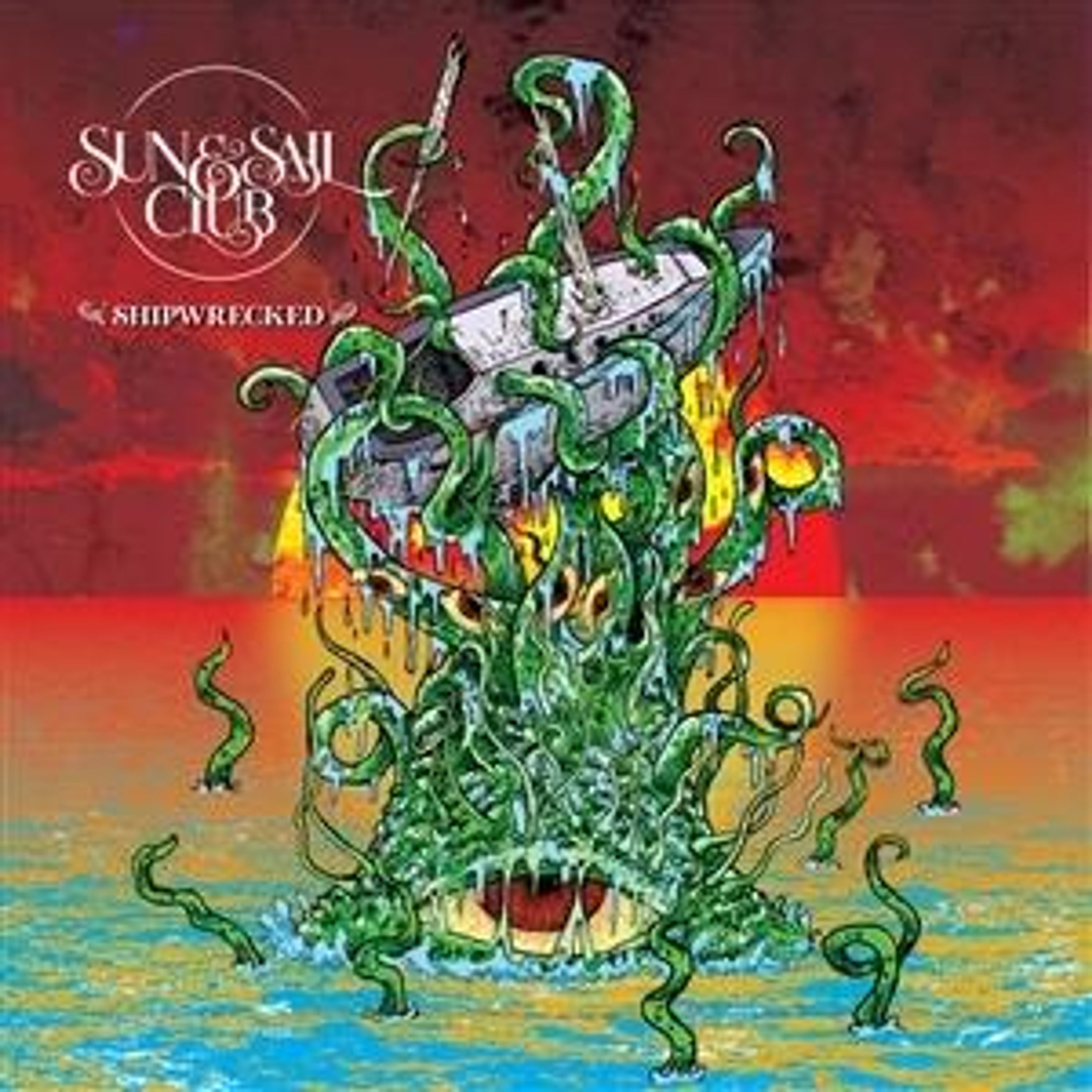 CD Sun and Sail Club - SHIPWRECKED