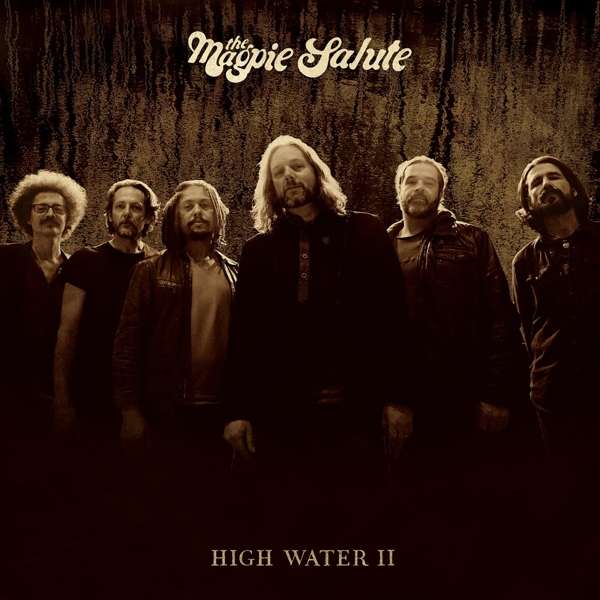CD The Magpie Salute - HIGH WATER II
