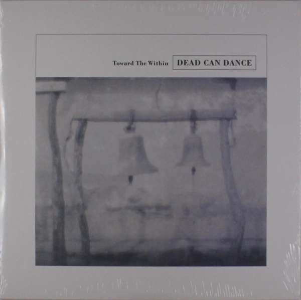 Vinyl Dead Can Dance - TOWARD THE WITHIN
