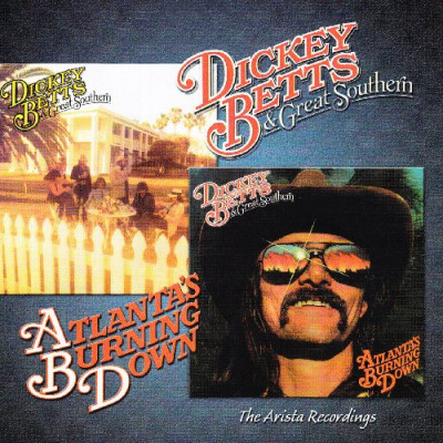 CD Dickey Betts - ATLANTA'S BURNING DOWN/GREAT SOUTHERN