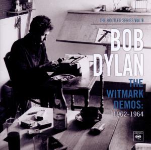 CD Bob Dylan - BOOTLEG SERIES 9: THE WITMARK DEMOS: 1962-1964