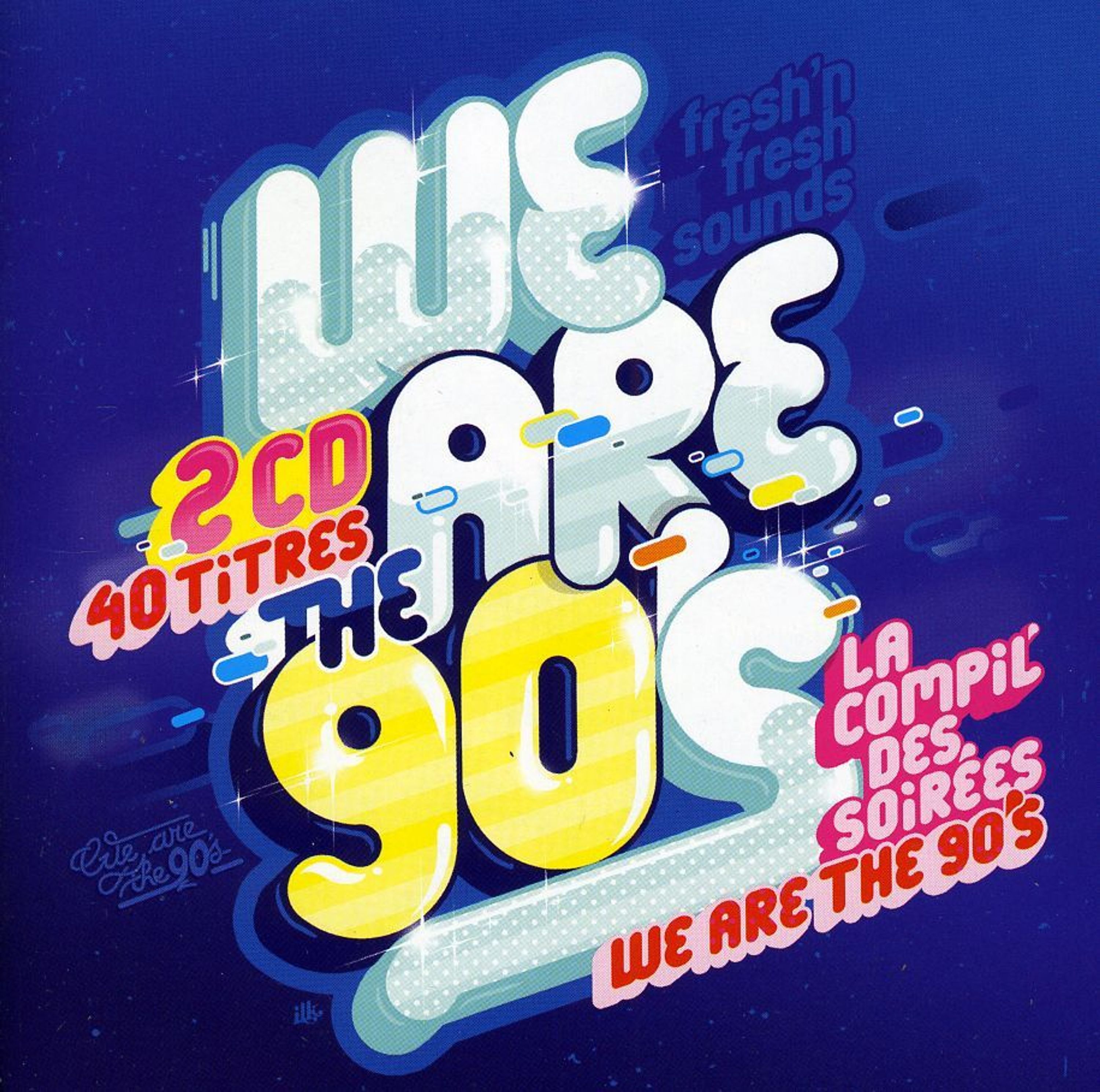 CD Various Artists - WE ARE THE 90'S