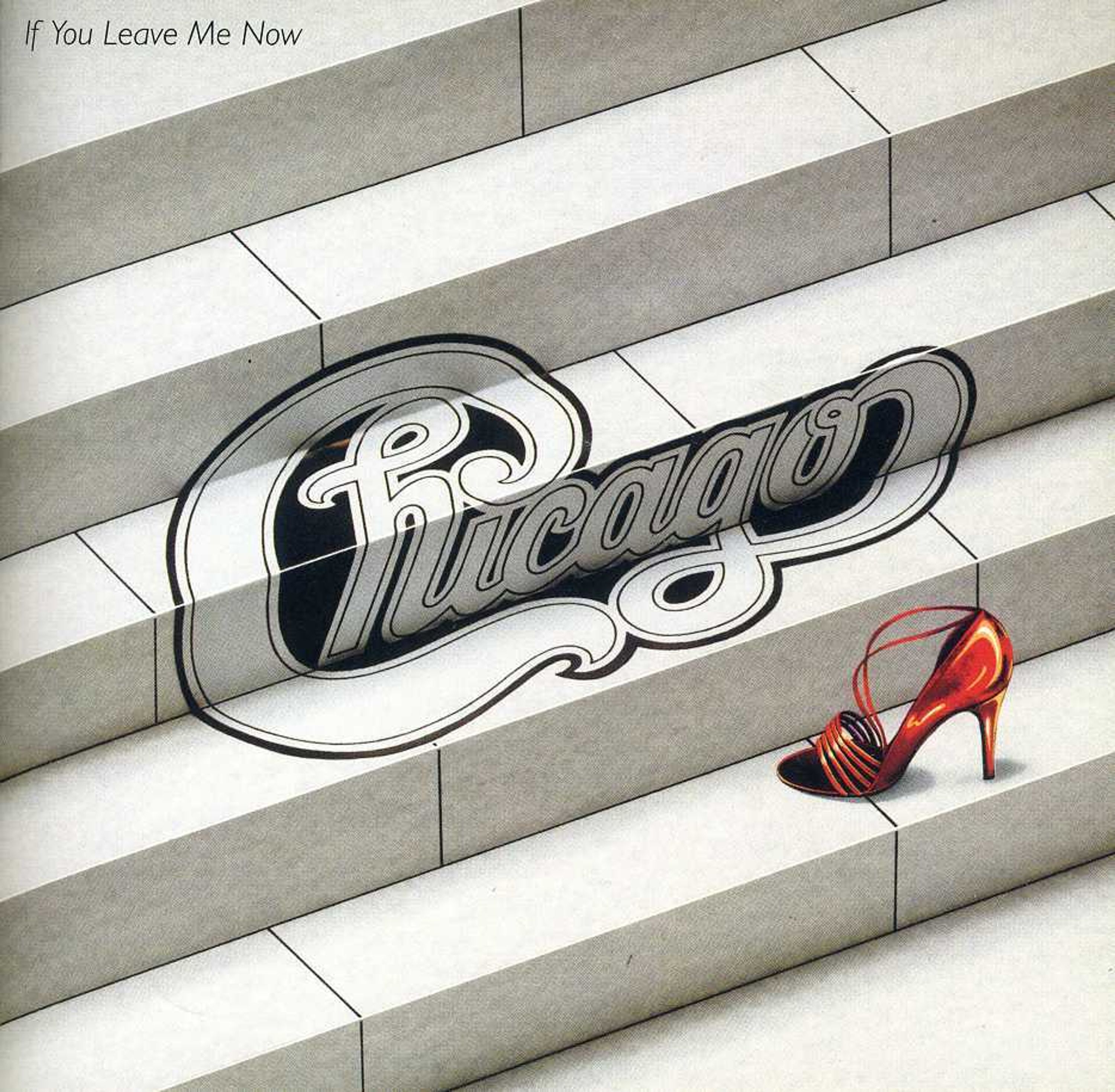 CD Chicago - IF YOU LEAVE ME NOW & OTHER HITS