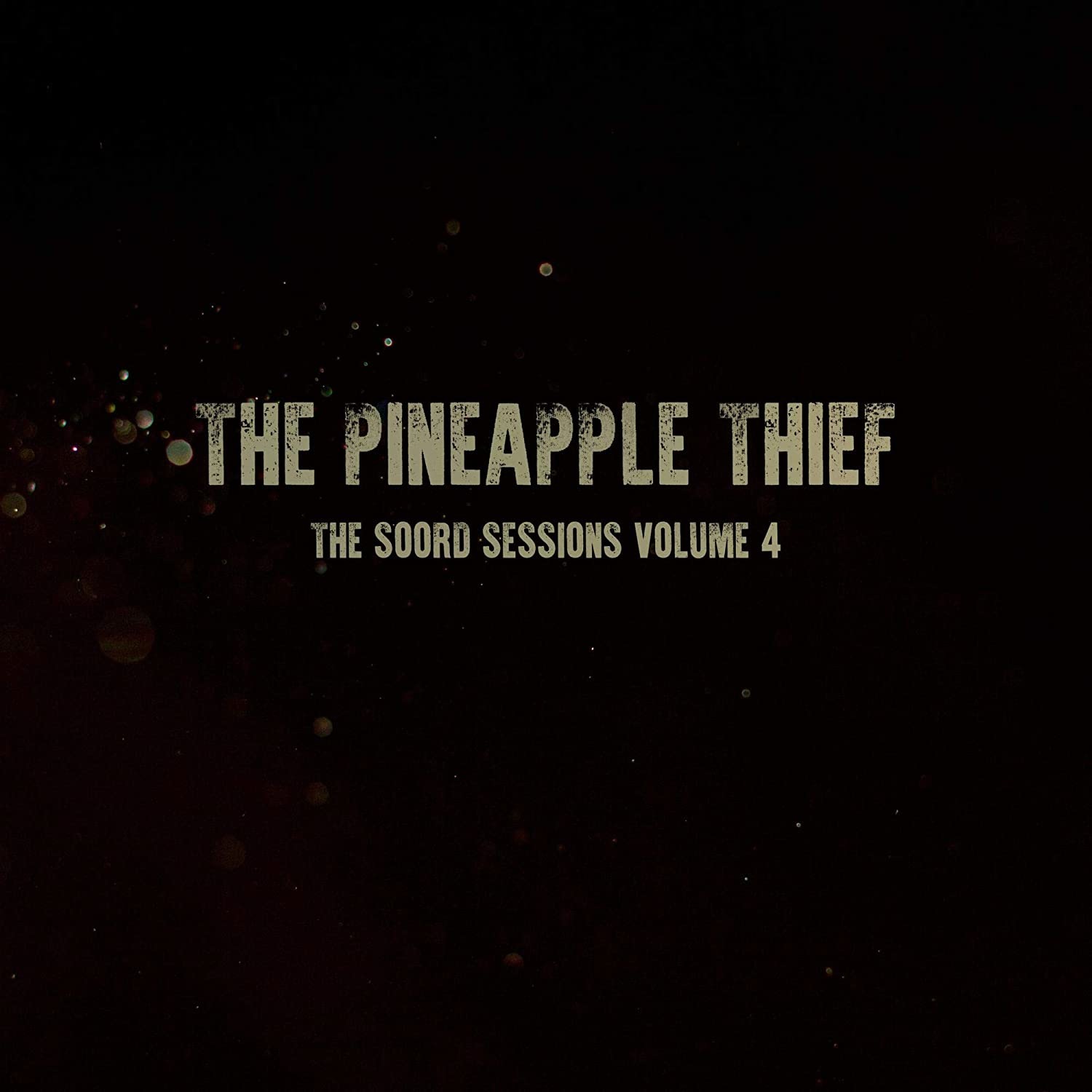 Vinyl The Pineapple Thief - SOORD SESSIONS VOLUME 4