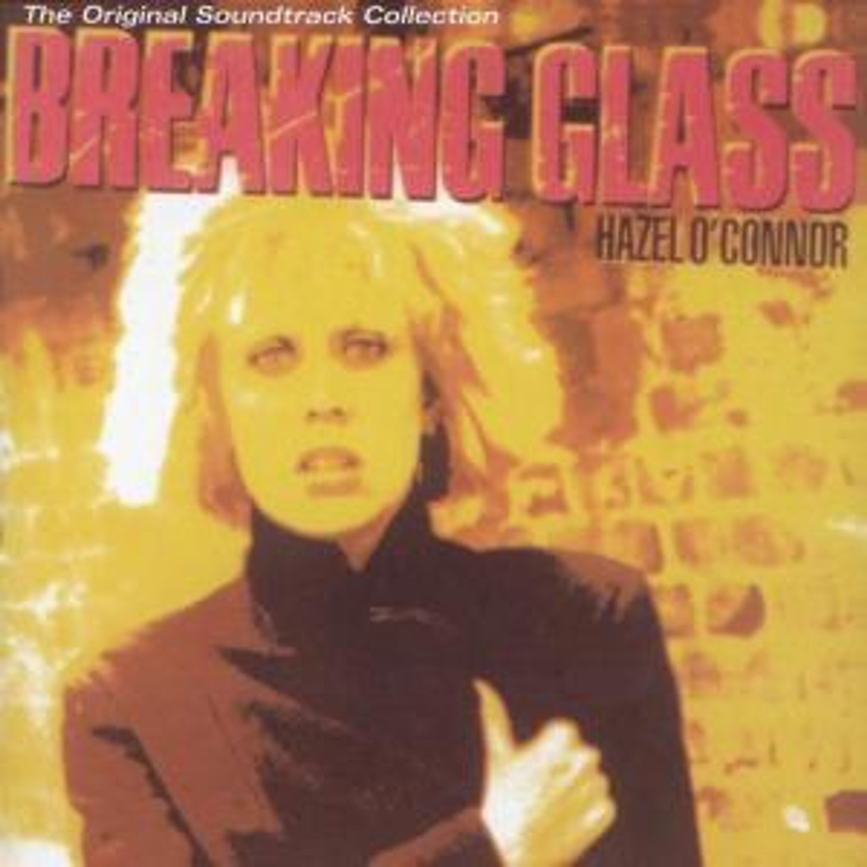 CD Hazel O'Connor - BREAKING GLASS