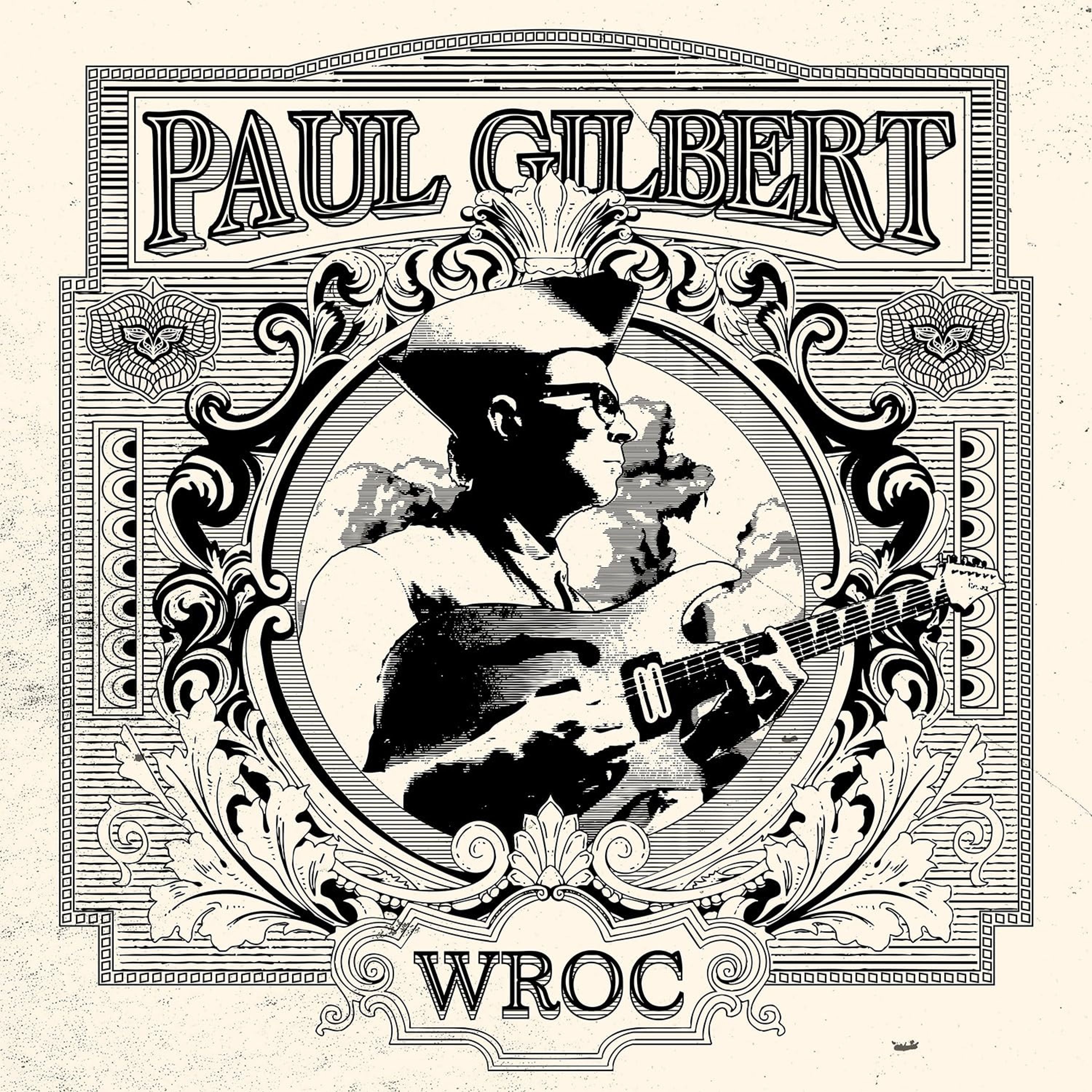 CD Paul Gilbert - WROC