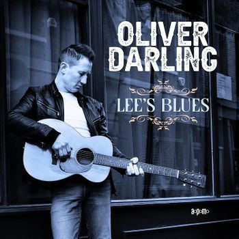 CD Oliver Darling - LEE'S BLUES