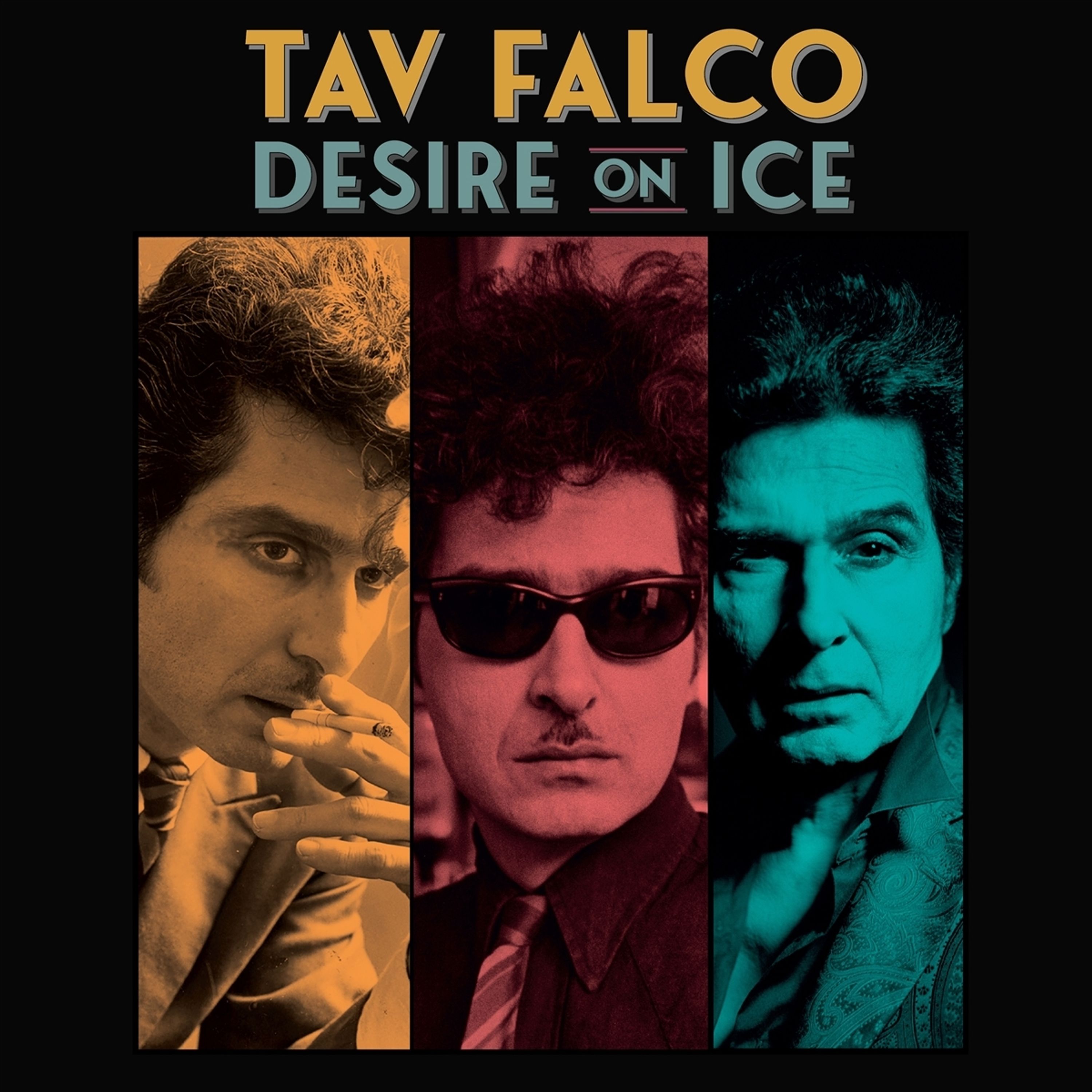 Vinyl Tav Falco - DESIRE ON ICE
