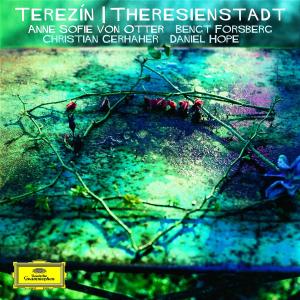 CD Anne Sofie von Otter - MUSIC FROM THERESIENSTADT