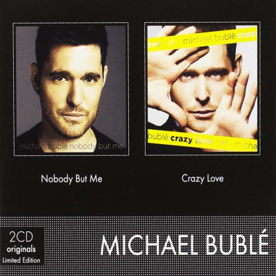 CD Michael Bublé - Nobody But Me / Crazy Love (CD Pack)