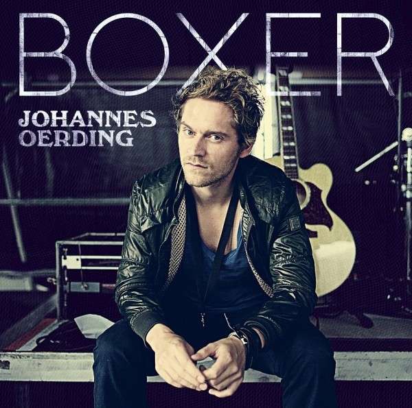 CD Johannes Oerding - Boxer