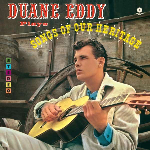 Vinyl Duane Eddy - EDDY, DUANE - SONGS OF OUR HERITAGE