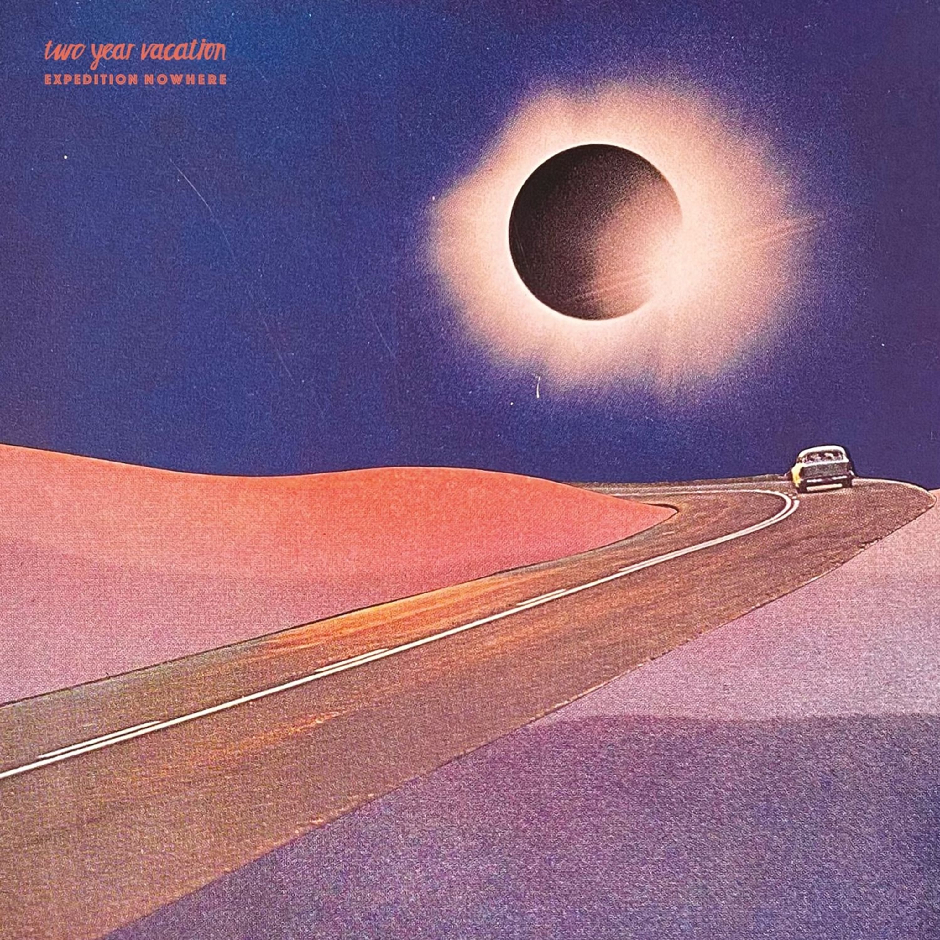 CD Two Year Vacation - EXPEDITION NOWHERE