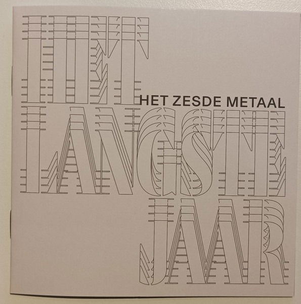 CD Het Zesde Metaal - HET LANGSTE JAAR