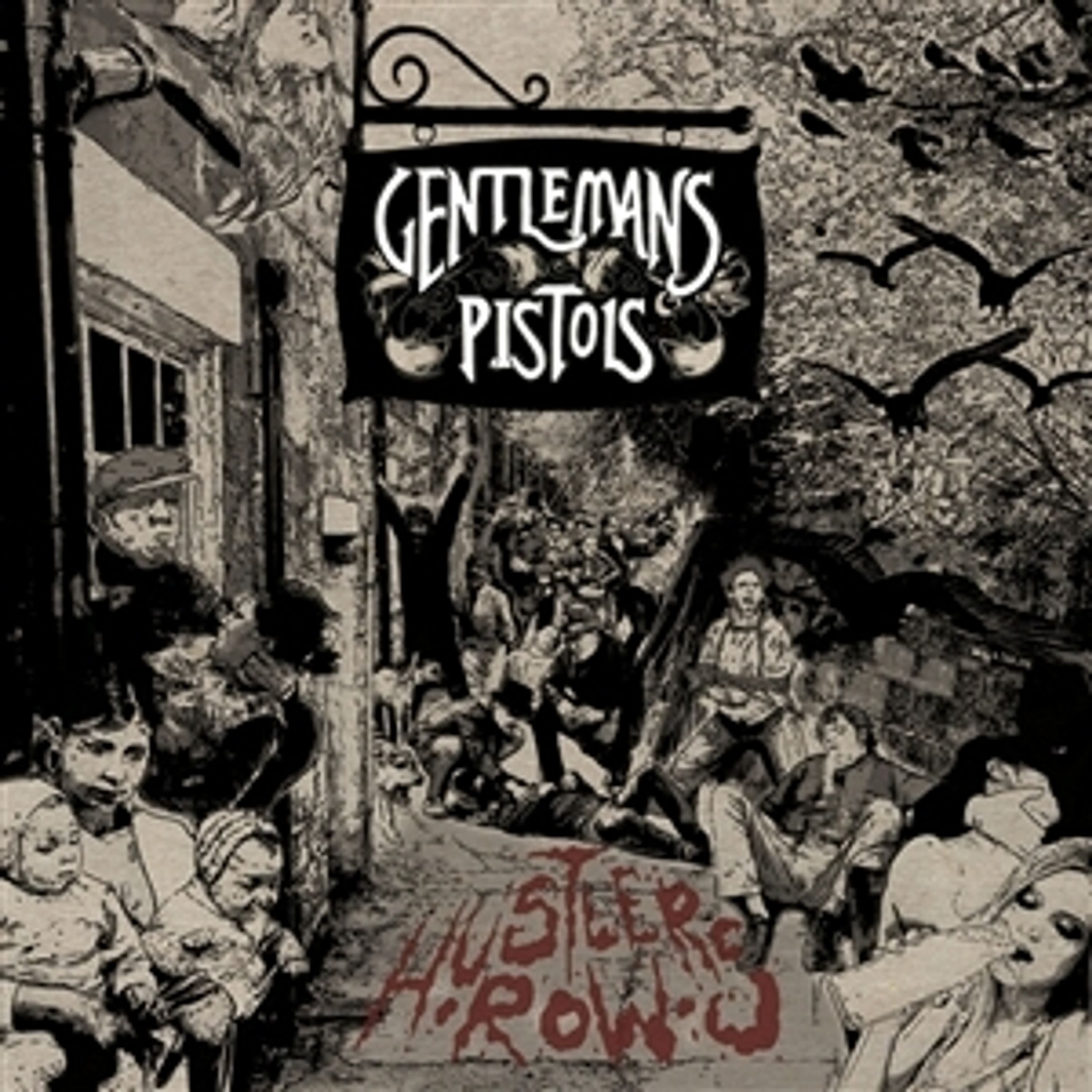 Vinyl Gentlemans Pistols - HUSTLER'S ROW