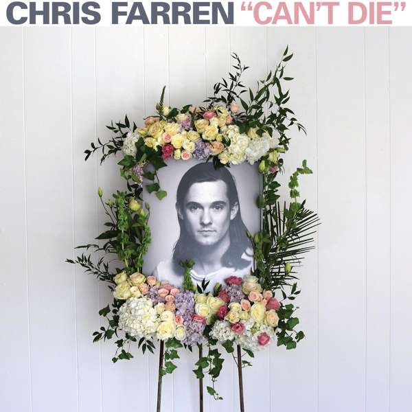 CD Chris Farren - CAN'T DIE