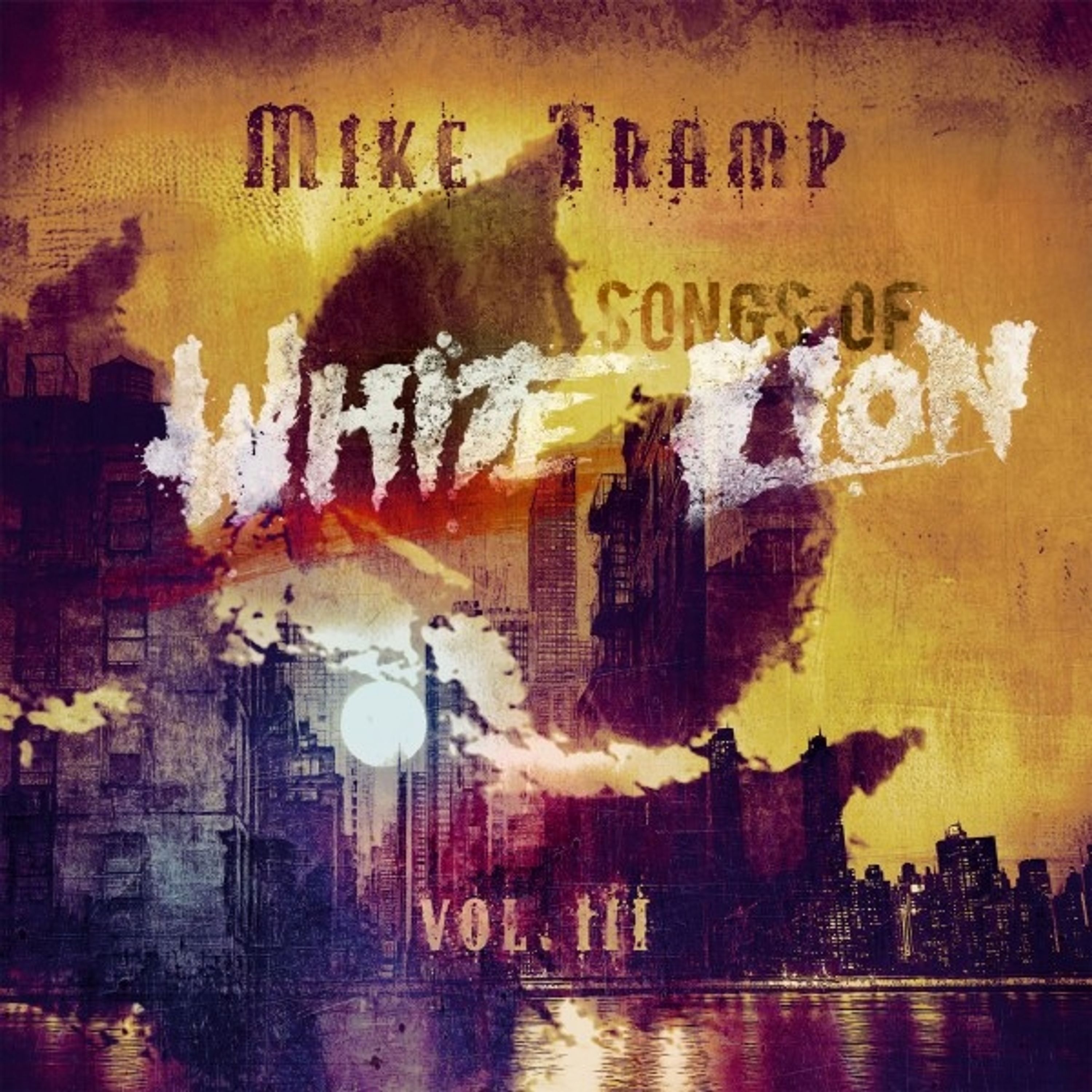 CD Mike Tramp - SONGS OF WHITE LION VOL. III