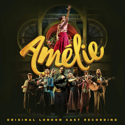 CD Soundtrack - Amélie (Original London Cast Recording)