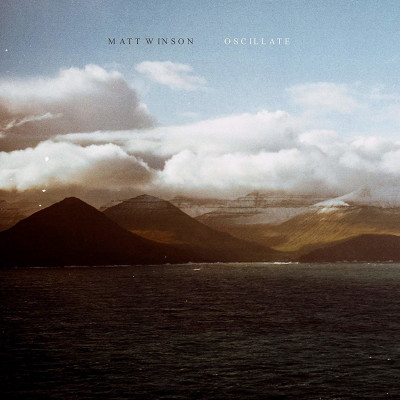Vinyl Matt Winson - OSCILLATE
