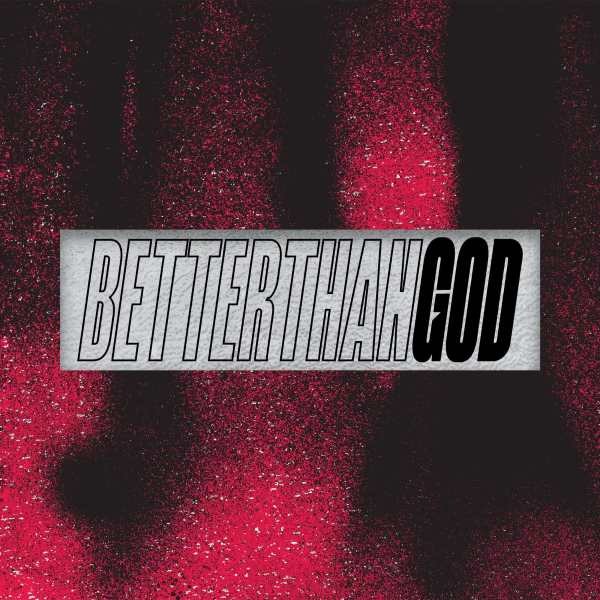 Vinyl RHEA - BETTER THAN GOD