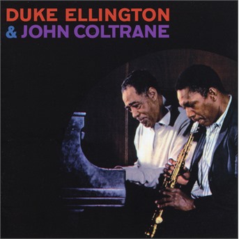 CD - DUKE ELLINGTON, JOHN C... - DUKE ELLINGTON & JOHN COLTRANE