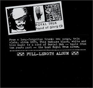 CD Royal Trux - HAND OF GLORY