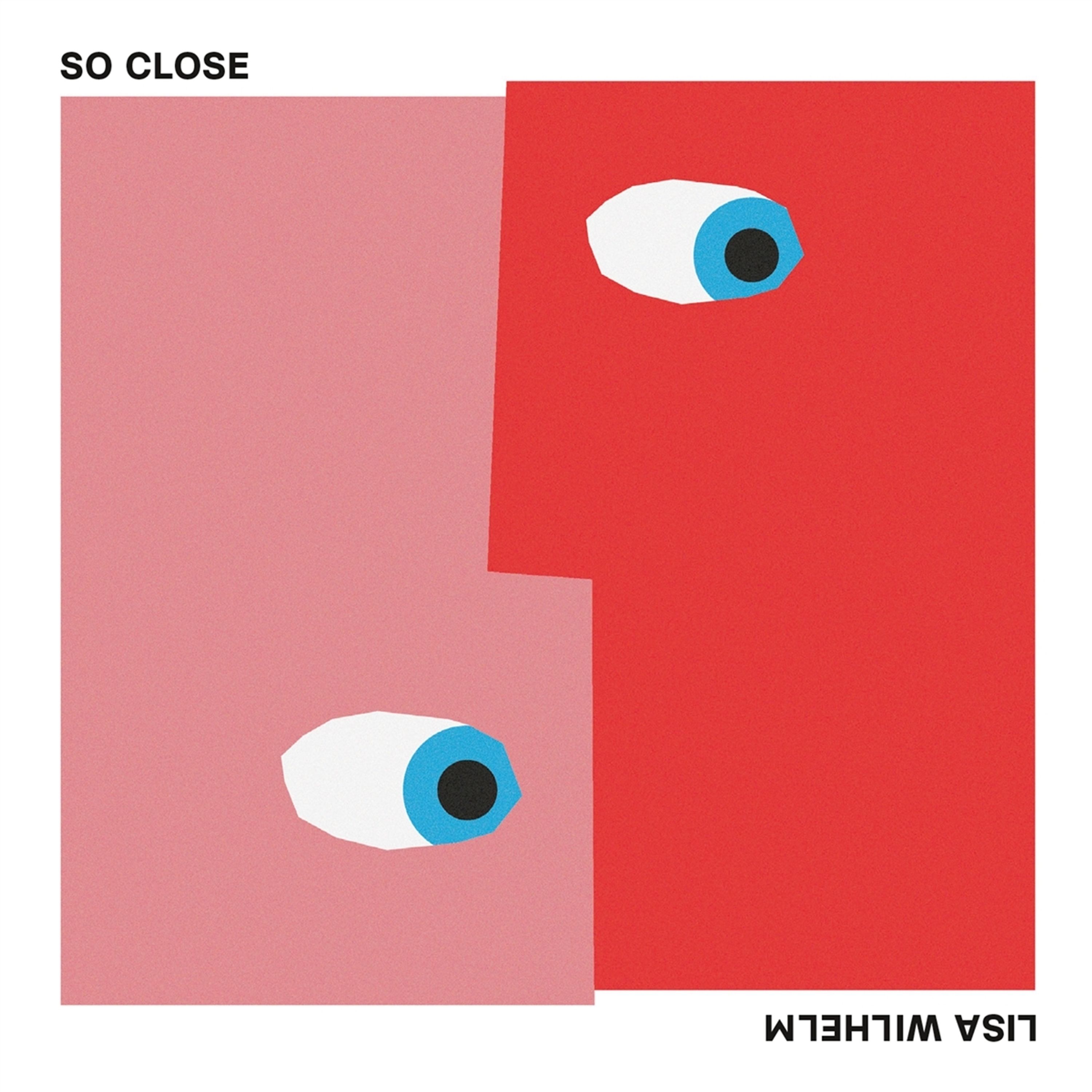 Vinyl Lisa Wilhelm - SO CLOSE