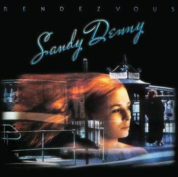 Vinyl Sandy Denny - RENDEZVOUS
