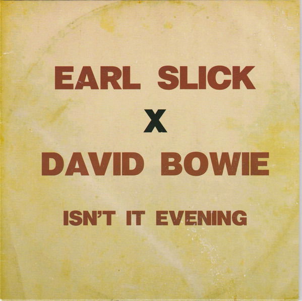 Vinyl Earl Slick & David Bowie - 7-ISN T IT EVENING