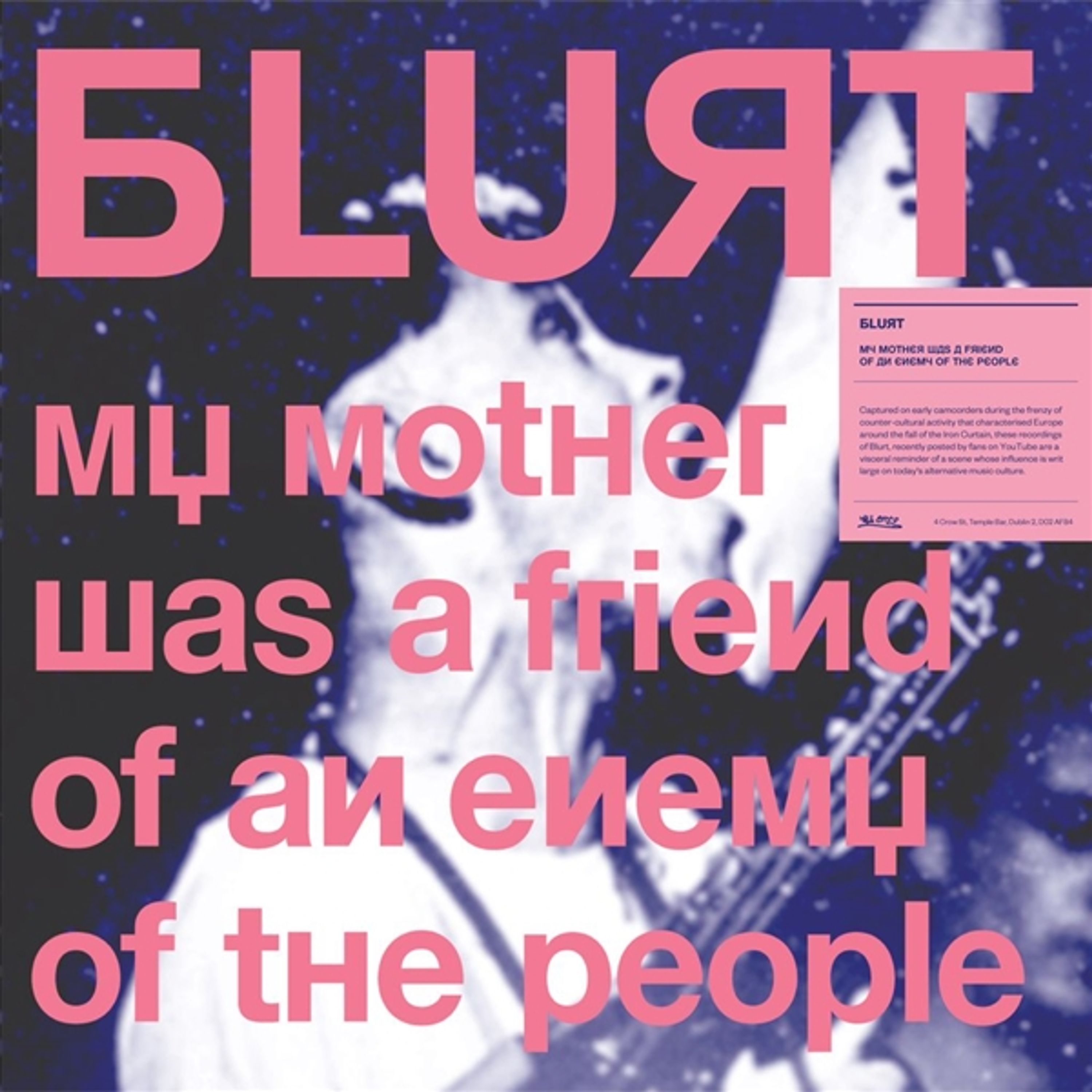 CD Blurt - MY MOTHER WAS A FRIEND OF AN ENEMY OF THE PEOPLE