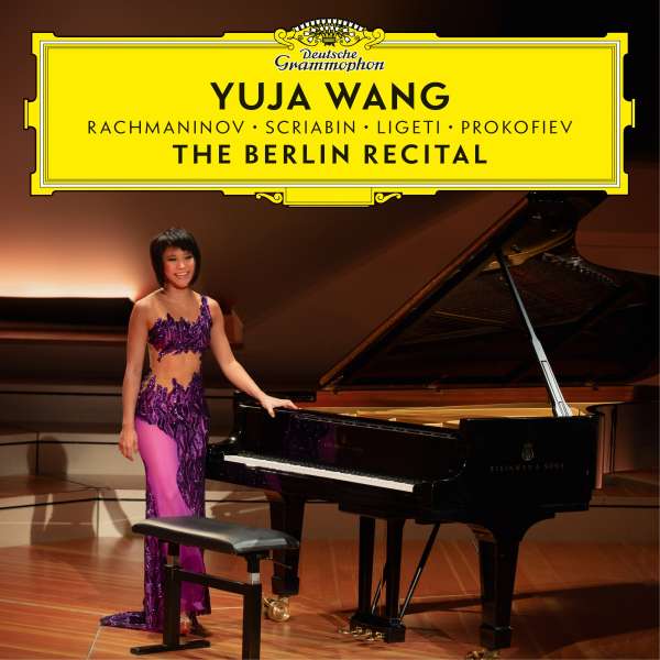 CD Yuja Wang - THE BERLIN RECITAL